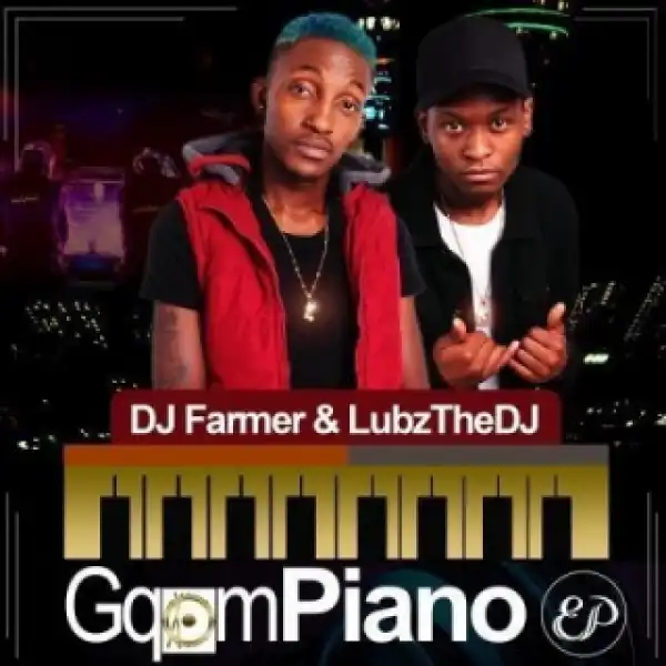 DJ Farmer - Udlala Kamnandi Ft. Lubz the DJ
